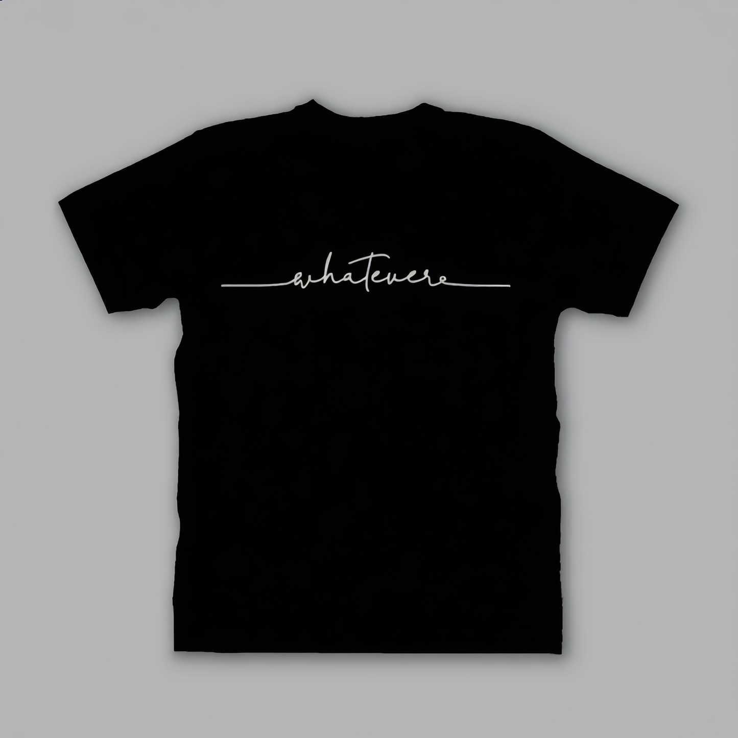 "Whatevere" Script Print T-Shirt